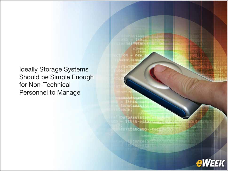8 - Storage Systems Must Be Easy to Operate
