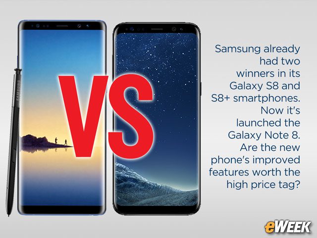 Galaxy Note 8 vs. Galaxy S8: Are Stylus, Camera Worth the Extra Price?